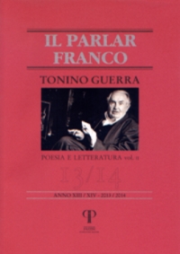 parlar franco, in ricordo di tonino guerra