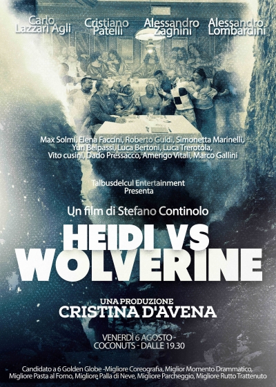 Heidi contro Wolverine, al Coconuts il film di Cotinolo